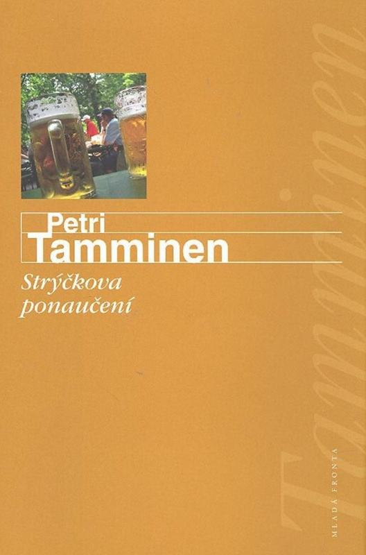 Strýčkova ponaučení - Petri Tamminen