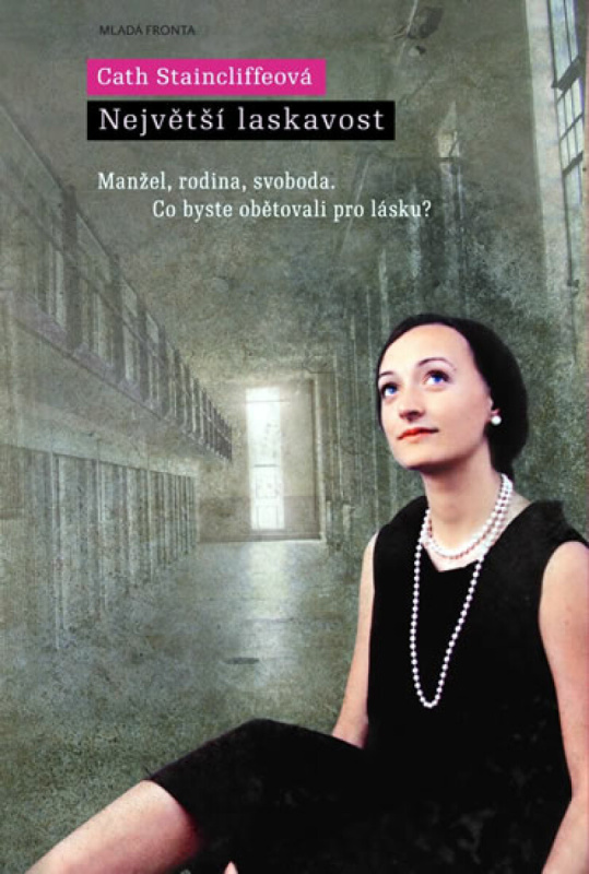 Největší laskavost - Cath Staincliffeová