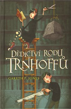 Dědictví rodu  Trnhoffů - Gareth P. Jones