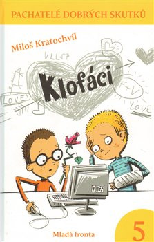 Klofáci - Miloš Kratochvíl