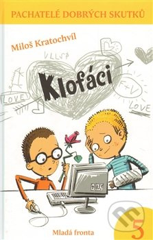 Klofáci - Miloš Kratochvíl