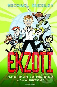 EKZOTI (Elitní Komando Záchrany, Obrany a Tajné Intervence) - kniha z kategorie Sci-fi