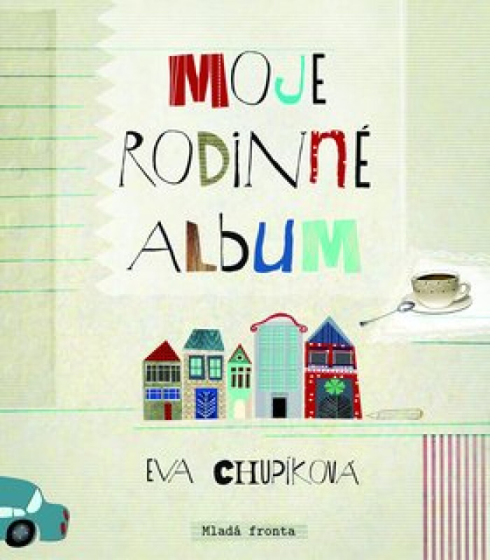 Moje rodinné album Mladá fronta