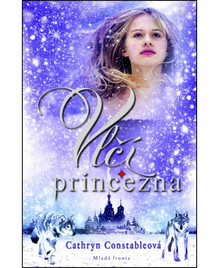 Vlčí princezna - Cathryn Constableová