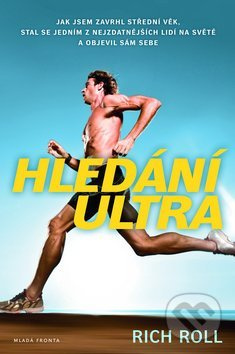 Hledání ultra - Rich Roll