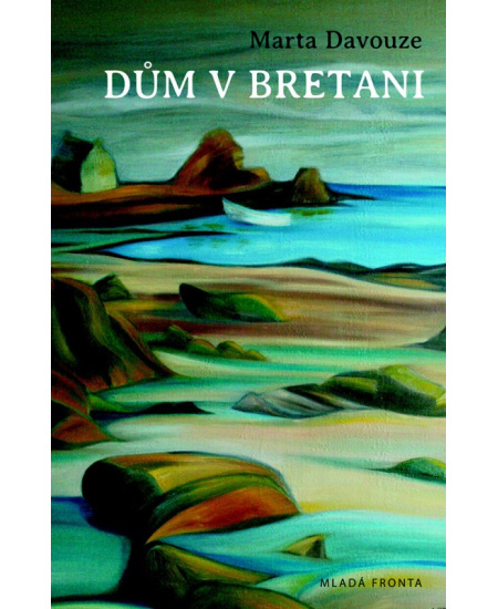 Dům v Bretani - Marta Davouze