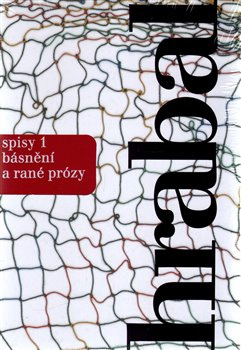 Spisy 1 - Lyrika - Bohumil Hrabal