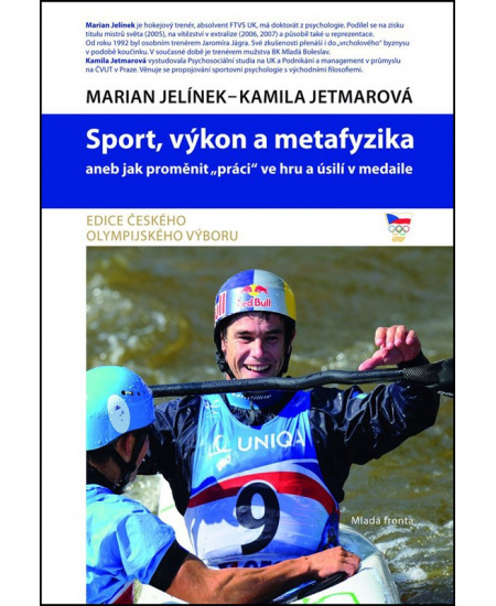 Sport, výkon a metafyzika - Marian Jelínek, Kamila Jetmarová