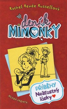Příběhy nešťastný lásky - Rachel Renée Russellová