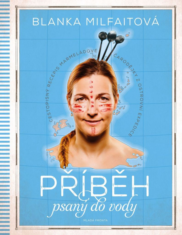 Příběh psaný do vody - Blanka Milfaitová - kniha z kategorie Podle úpravy