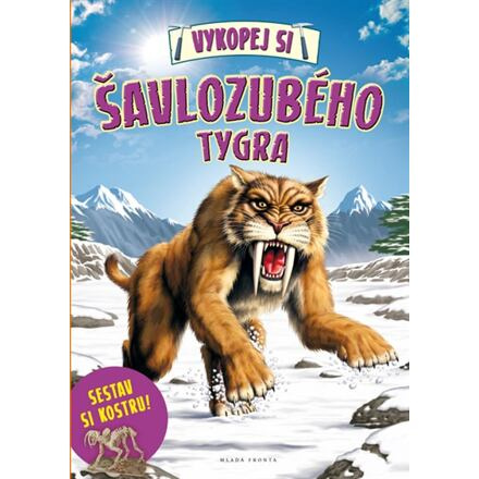 Pemic Vykopej si šavlozubého tygra