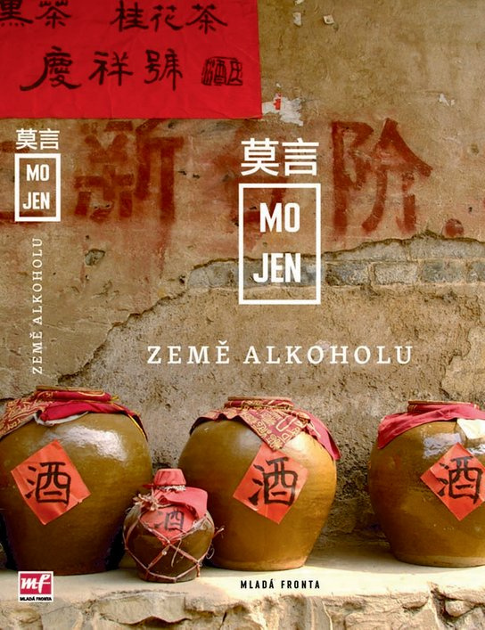 Země alkoholu -  Mo Jen