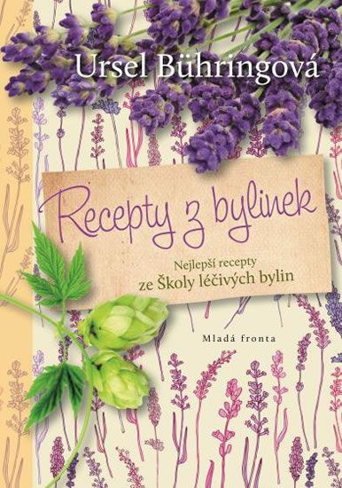 Recepty z bylinek - Ursel Bühring - kniha z kategorie Biologie