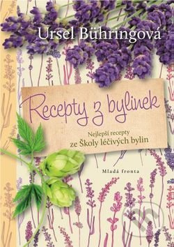 Recepty z bylinek - Ursel Bühring - kniha z kategorie Biologie