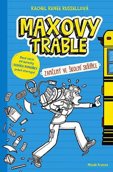 Maxovy trable - Rachel Renée Russellová