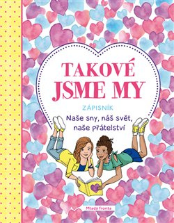 Takové jsme my - kol.