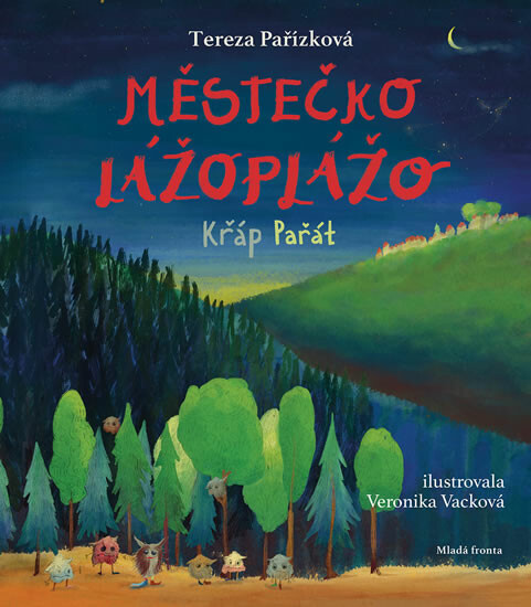 Městečko Lážoplážo. Křáp Pařát (poškozená) - Tereza Pařízková