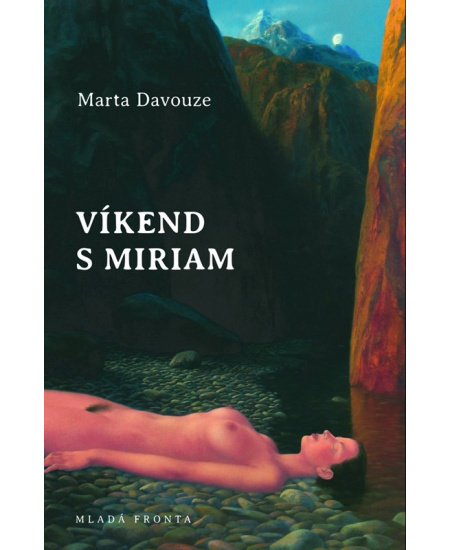 Víkend s Miriam - Marta Davouze