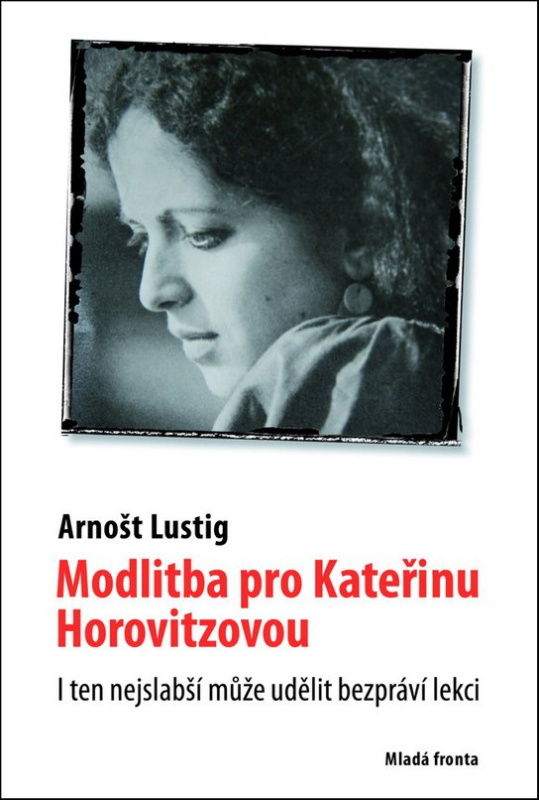 Modlitba pro Kateřinu Horovitzovou -  Arnošt Lustig