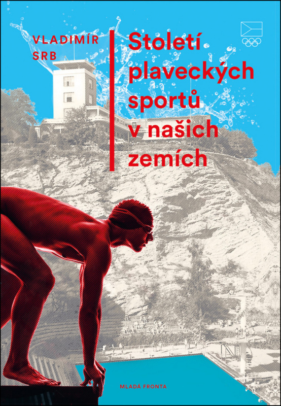 Století plaveckých sportů v našich zemích - Vladimír Srb - kniha z kategorie Historie