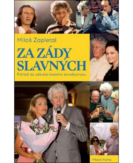 Za zády slavných - Miloš Zapletal