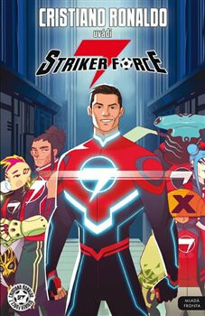 Striker Force 7 - Cristiano Ronaldo - kniha z kategorie Komiksy