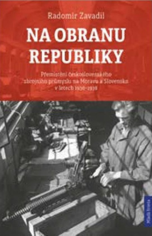 Na obranu republiky -  Radomír Zavadil