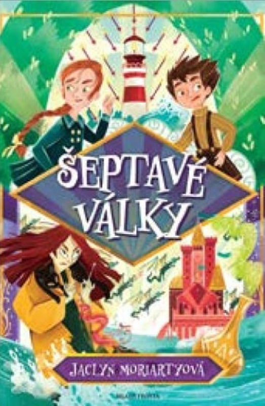 Šeptavé války -  Jaclyn Moriarty