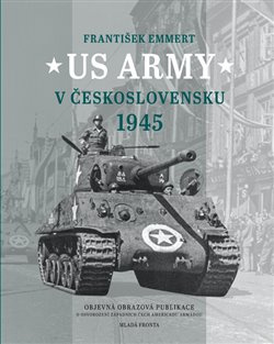 US Army v Československu 1945 - František Emmert