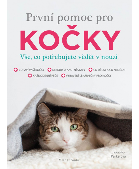 První pomoc pro kočky - Jennifer Parkerová