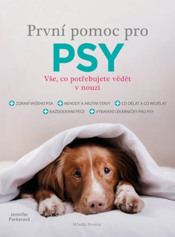 První pomoc pro psy Mladá fronta