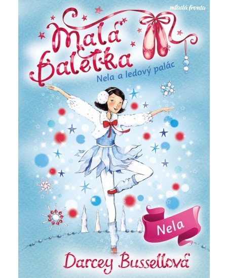 Malá baletka 17: Nela a ledový palác Mladá fronta