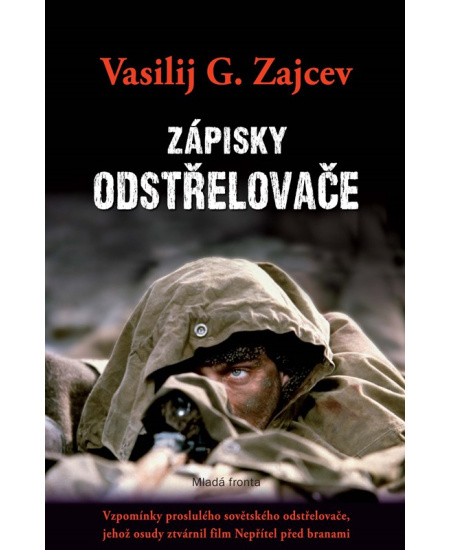 Zápisky odstřelovače - Vasilij G. Zajcev