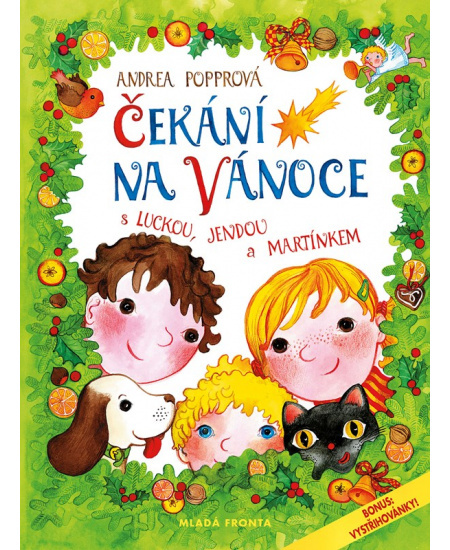Čekání na Vánoce s Luckou, Jendou a Martínkem - Andrea Popprová