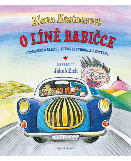 O líné babičce - Alena Kastnerová