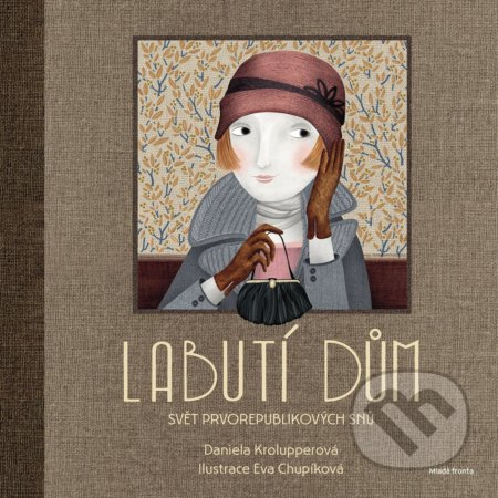 Labutí dům - Daniela Krolupperová