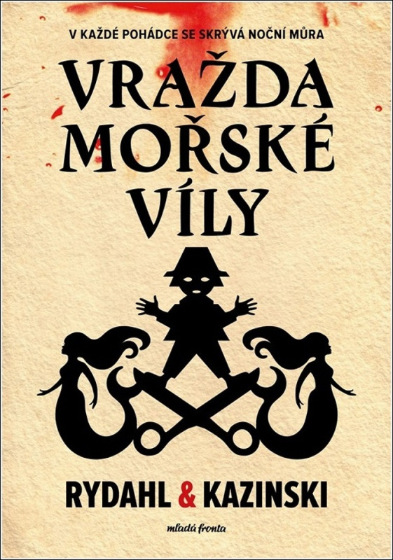 Vražda mořské víly - Thomas Rydahl, A. J. Kazinski