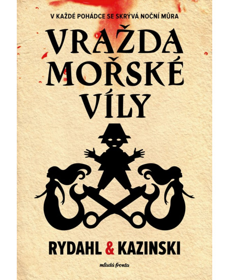 Vražda mořské víly - Thomas Rydahl, A. J. Kazinski