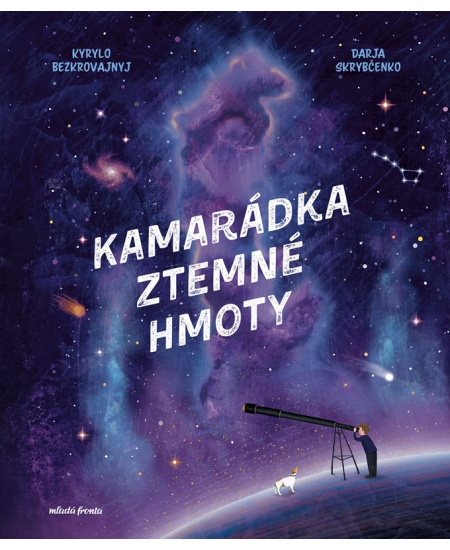 Kamarádka z temné hmoty - Kyrylo Bezkorovajnyj