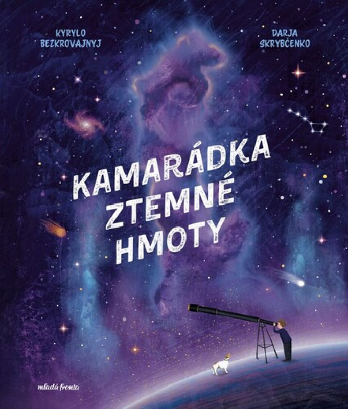 Kamarádka z temné hmoty - Kyrylo Bezkorovajnyj