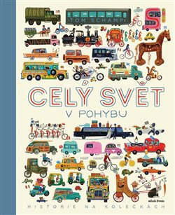 Celý svět v pohybu - Tom Schamp