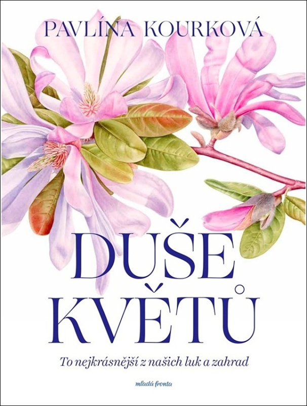 Duše květů - Klára Mandausová, Pavlína Kourková