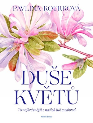 Duše květů - Klára Mandausová, Pavlína Kourková