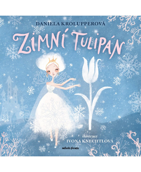 Zimní tulipán - Daniela Krolupperová