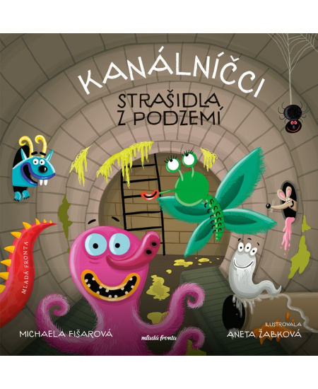 Kanálníčci - Michaela Fišarová