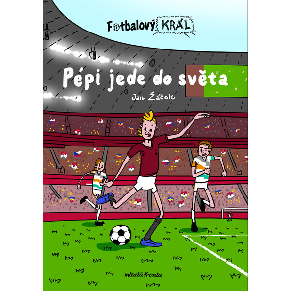 Fotbalový král: Pépi jede do světa