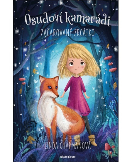 Osudoví kamarádi - Začarované zrcátko