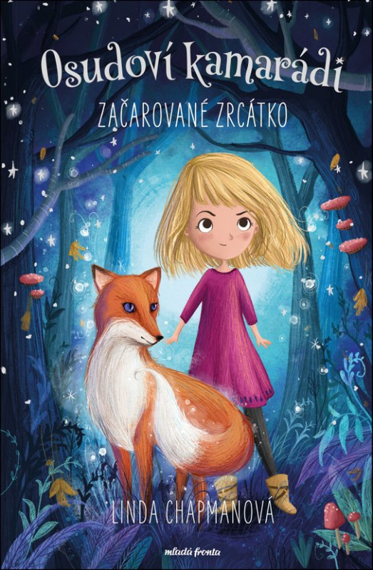 Osudoví kamarádi - Začarované zrcátko -  Linda Chapmanová