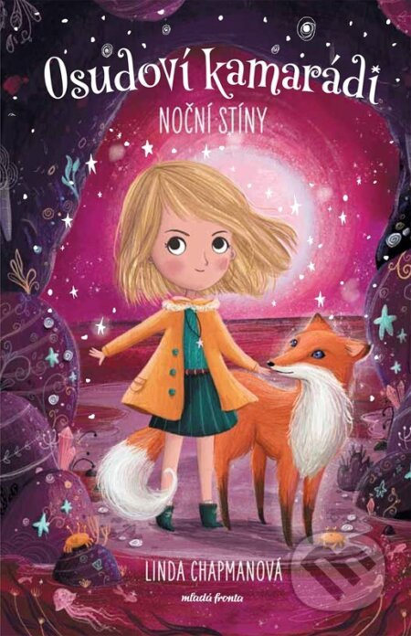 Osudoví kamarádi: Noční stíny - Linda Chapmanová