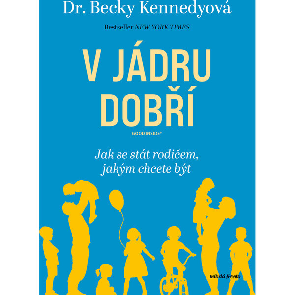 V jádru dobří - Betty Kennedyová